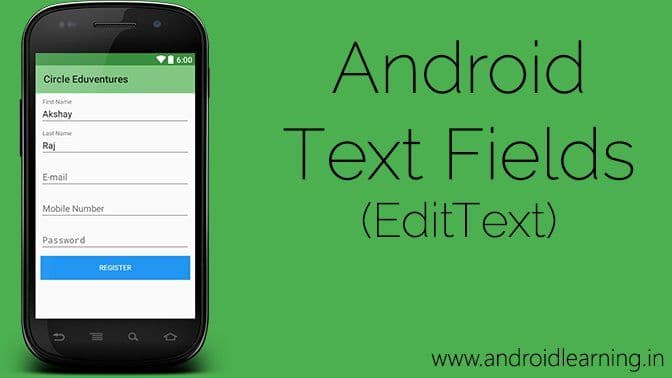 Android Text Fields